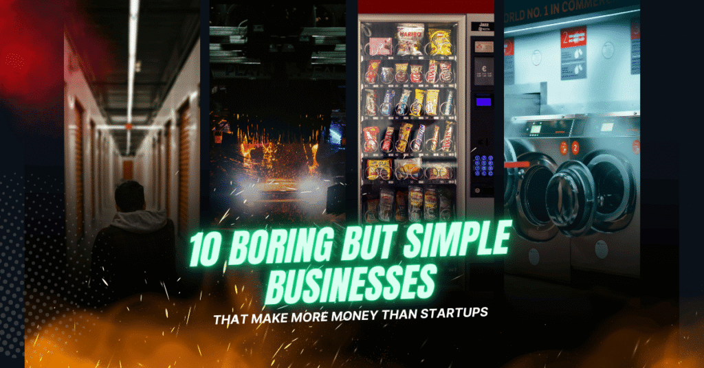 10 Boring Businesses That Quietly Make More Money Than Startups (2026 Guide)